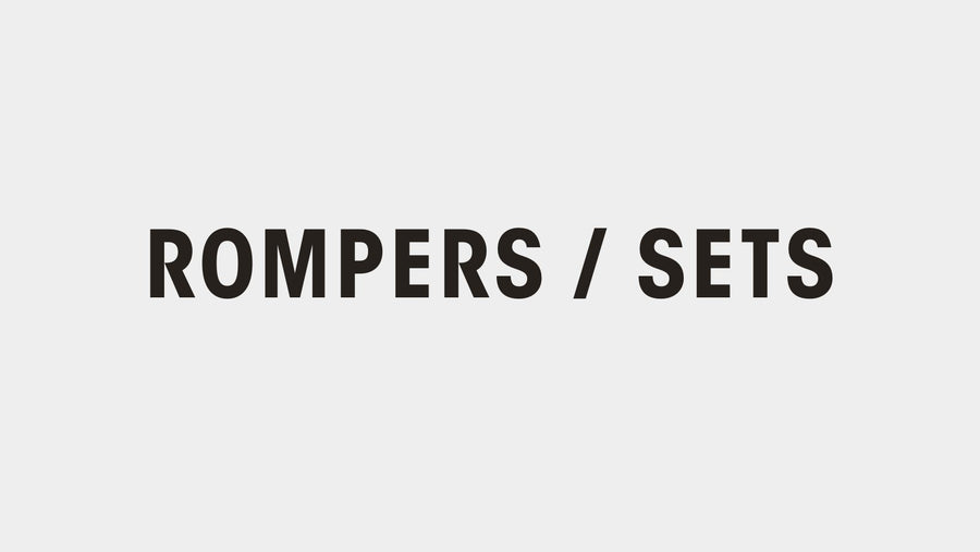 Rompers / Sets