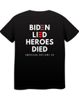 Biden Lied T-Shirt