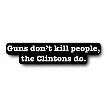 Clintons Kill Sticker