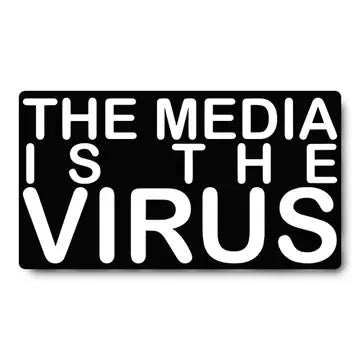 Media is the Virus Sticker