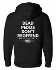 Dead Pedos Don't Reoffend Hoodie