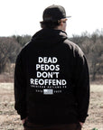 Dead Pedos Don't Reoffend Hoodie