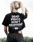 Dead Pedos Don't Reoffend Crop Top